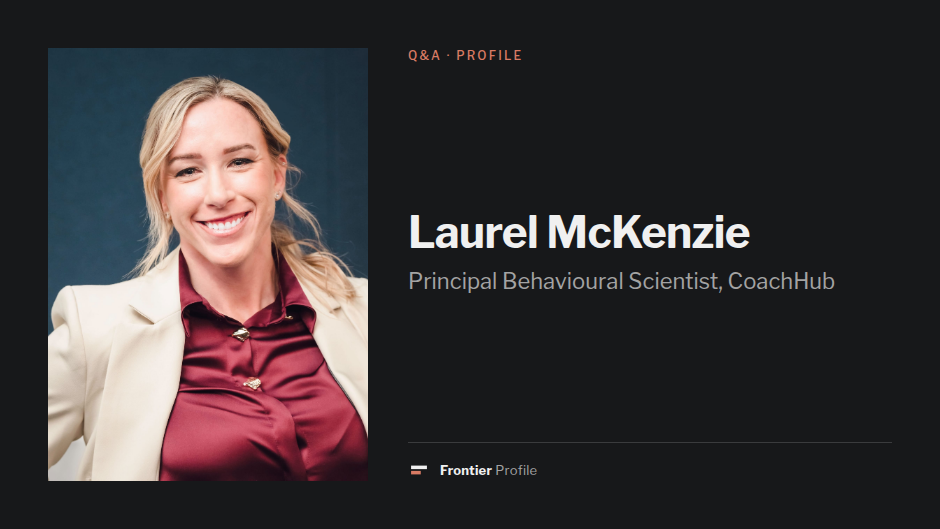 Laurel McKenzie, Principal Behavioural Scientist, CoachHub
